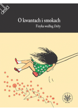 O kwantach i smokach