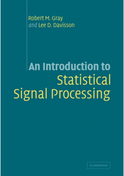 An Introduction to Statistical Signal Processing