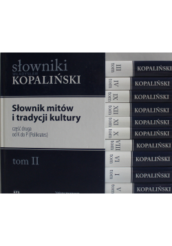 Słowniki Kopaliński 11 tomów