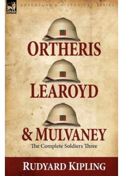 Ortheris, Learoyd & Mulvaney