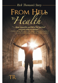 From Hell to Health