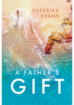 A Father's Gift