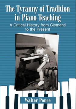 Tyranny of Tradition in Piano Teaching