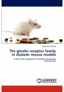 The ghrelin receptor family in diabetic mouse models