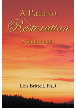 A Path to Restoration