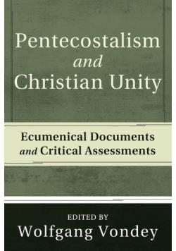 Pentecostalism and Christian Unity