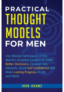 Practical Thought Models for Men