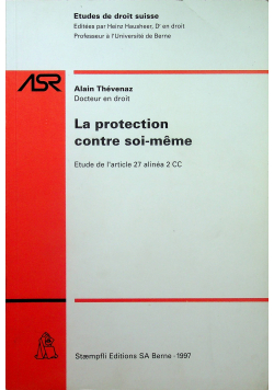 La protection contre soi meme