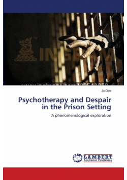 Psychotherapy and Despair in the Prison Setting