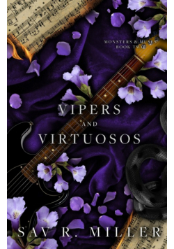 Vipers and Virtuosos