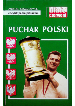 Encyklopedia piłkarska Puchar Polski tom 58