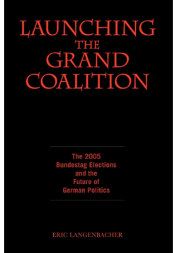 Launching the Grand Coalition