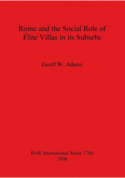 Rome and the Social Role of Élite Villas in its Suburbs