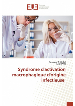 Syndrome d'activation macrophagique d'origine infectieuse