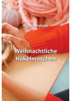 Weihnachtliche Häkelmaschen