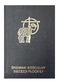 Śpiewnik kościelny Diecezji Płockiej
