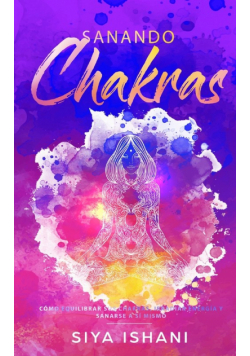Sanando Chakras