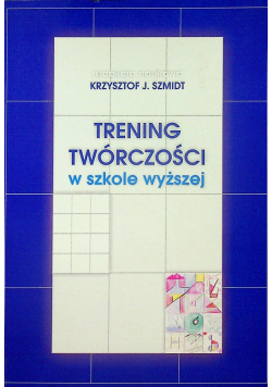Trening twórczości w szkole wyższej