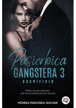 Pasierbica gangstera. Sacrificio. Tom 3