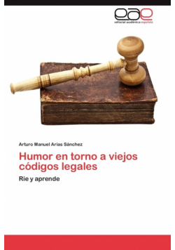 Humor En Torno a Viejos Codigos Legales