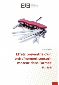 Effets préventifs d'un entraînement sensori-moteur dans l'armée suisse