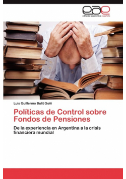Politicas de Control Sobre Fondos de Pensiones