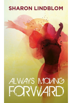 Always Moving Forward