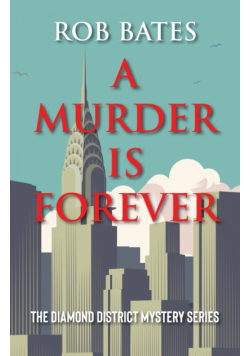A Murder is Forever