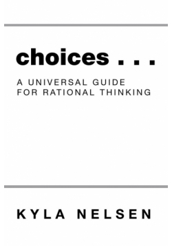 Choices . . .