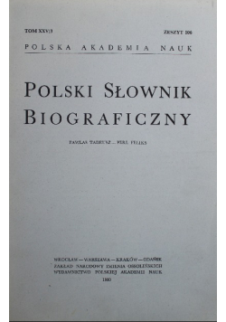 Polski słownik biograficzny Tom XXV / 3 Zeszyt 106