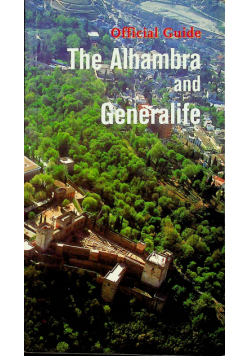 The Alhambra and Generalife