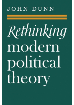 Rethinking Modern Political Theory