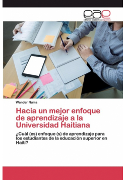 Hacia un mejor enfoque de aprendizaje a la Universidad Haitiana