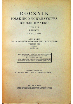 Rocznik Polskiego Towarzystwa Geologicznego tom XIX zeszyt I