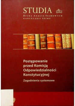 Postępowanie przed komisją Odpowiedzialności Konstytucyjnej