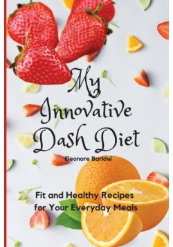 My Innovative Dash Diet