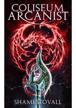 Coliseum Arcanist