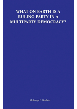 What on Earth Is a Ruling Party in a Multiparty Democracy? Musings and Ruminations of an Armchair Critic