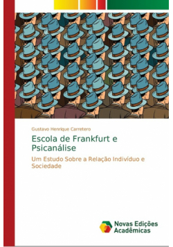 Escola de Frankfurt e Psicanálise