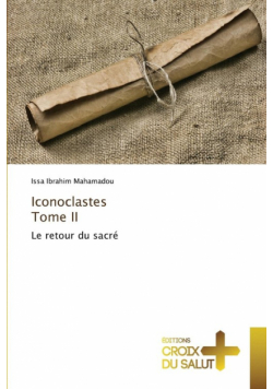Iconoclastes tome ii