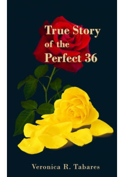 True Story of the Perfect 36