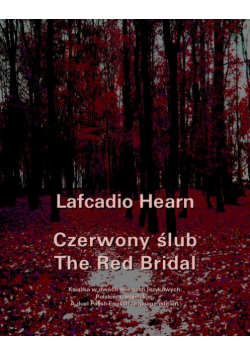 Czerwony ślub. The Red Bridal