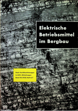 Elektrische betriebsmittel im Bergbau