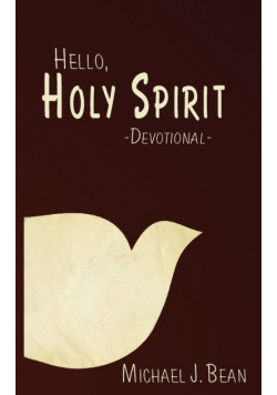 Hello, Holy Spirit