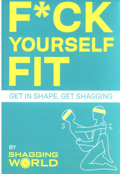 F*ck Yourself Fit