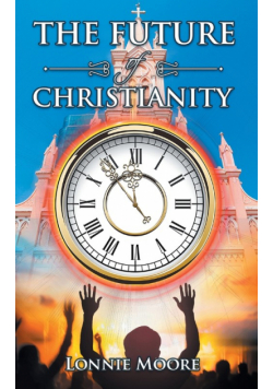 The Future of Christianity