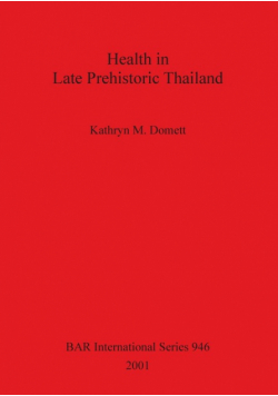 Health in Late Prehistoric Thailand