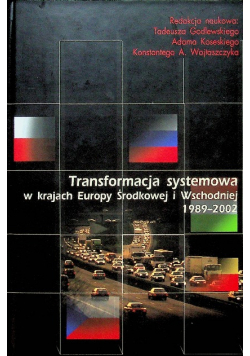 Transformacja systemowa w krajach Europy Środkowej i Wschodniej 1989 do 2002