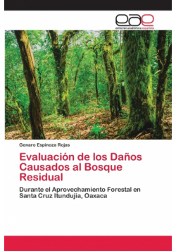 Evaluación de los Daños Causados al Bosque Residual