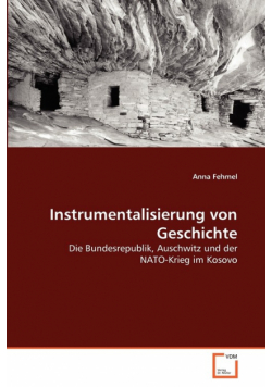 Instrumentalisierung von Geschichte